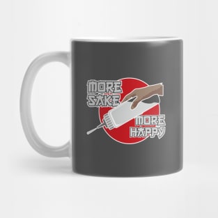 More Sake More Happy Mug